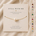 Custom Birthstone "Still With Me" Bracelet – Memorial Bracelet, Remembrance Gift, Sympathy Jewelry, Loss of Loved One Keepsake