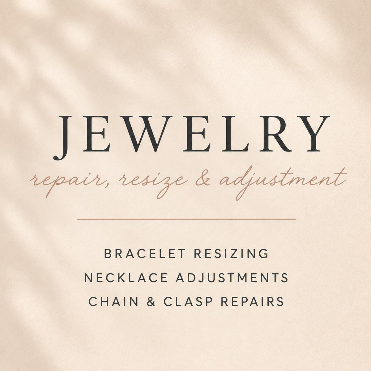 Jewelry Repair & Adjustment Service | Resizing, Stone Changes, Chain Fixes and Custom Updates