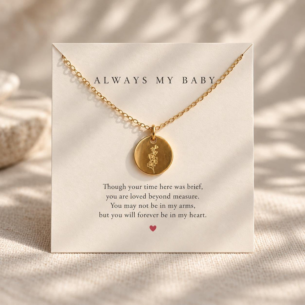 Always My Baby Necklace, Miscarriage Memorial Gift, Baby Loss Necklace, Pregnancy Loss Gift, Birth Flower Memorial Necklace, Sympathy Gift